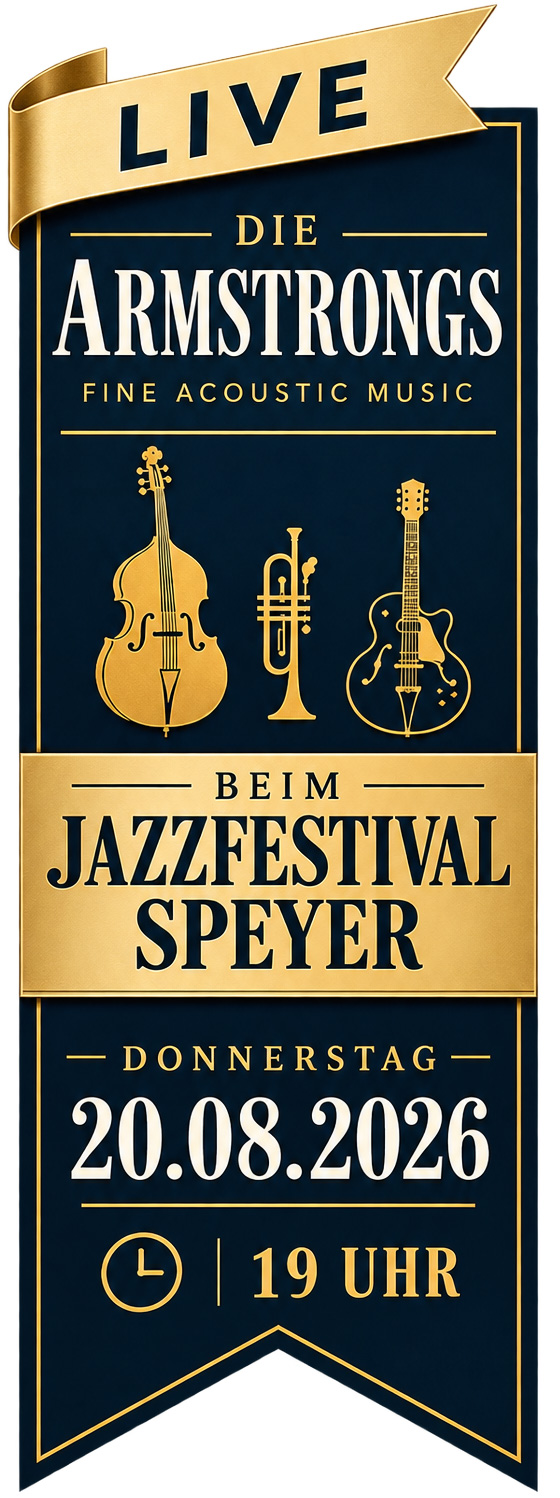 Die Armstrongs beim Jazzfestival Speyer am 20.08.2026 um 19 Uhr
